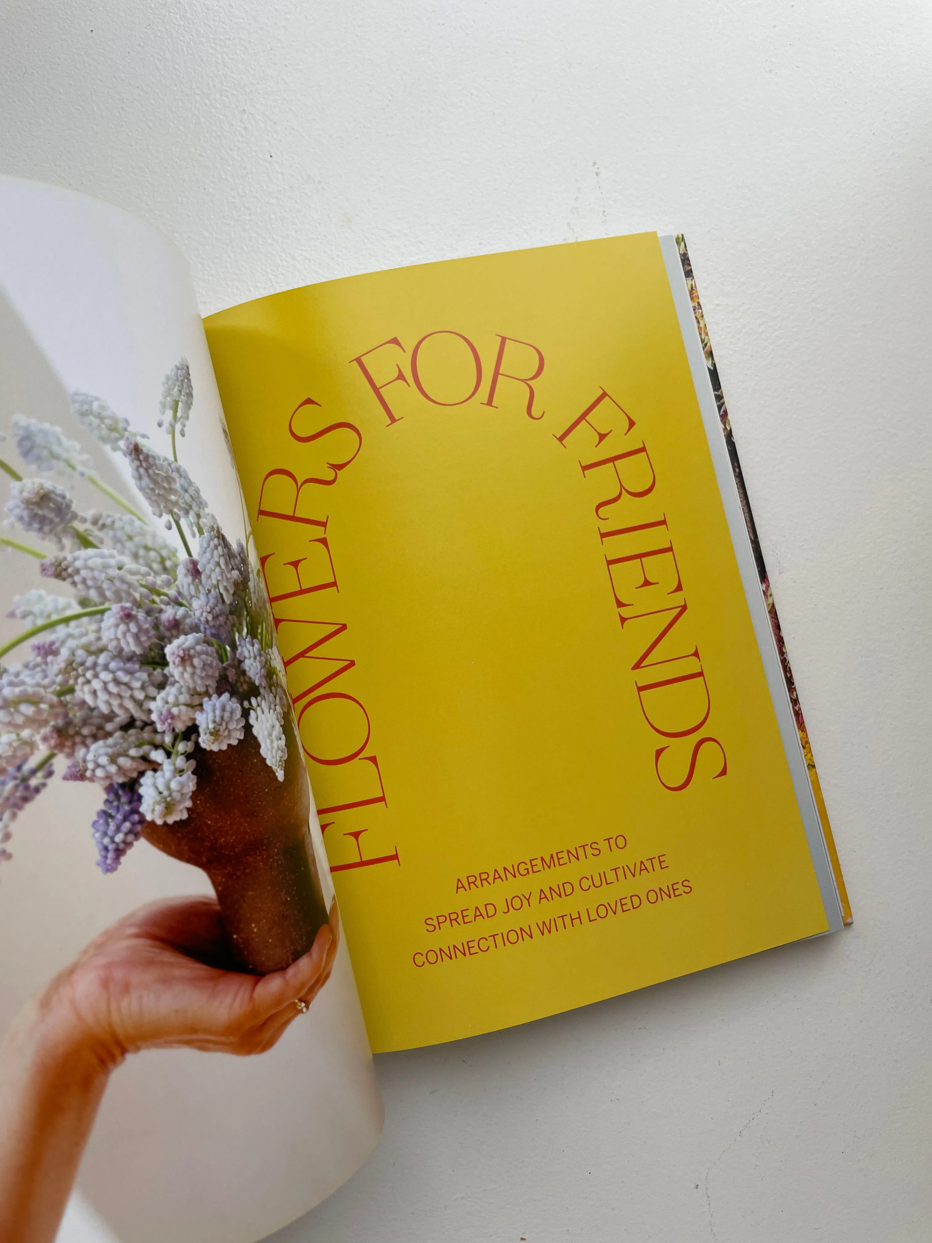 Flowers For All: Modern Floral Arrangements for Beauty, Joy, and Mindfulness Every Day