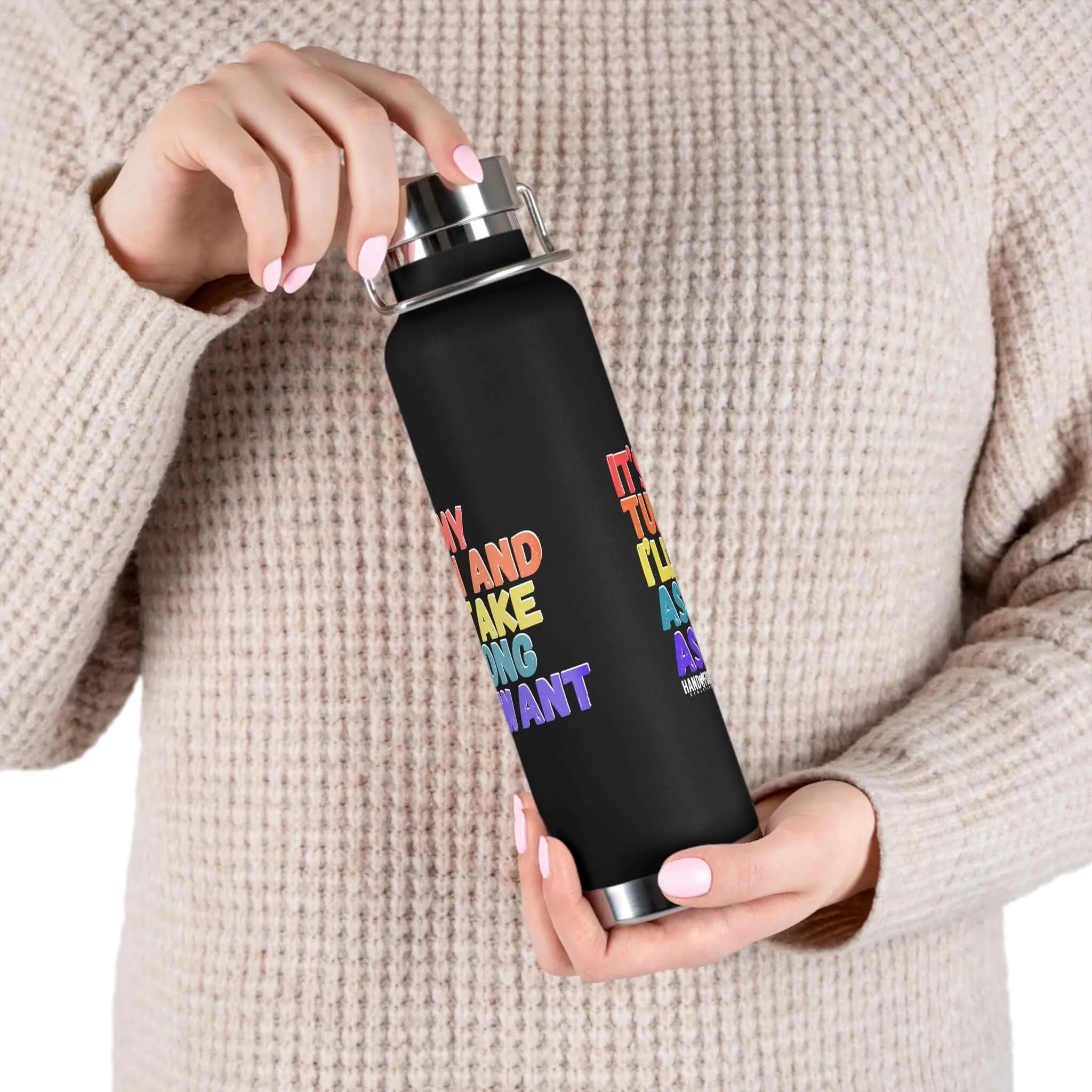 It's My Turn Vacuum Insulated Bottle, 22oz