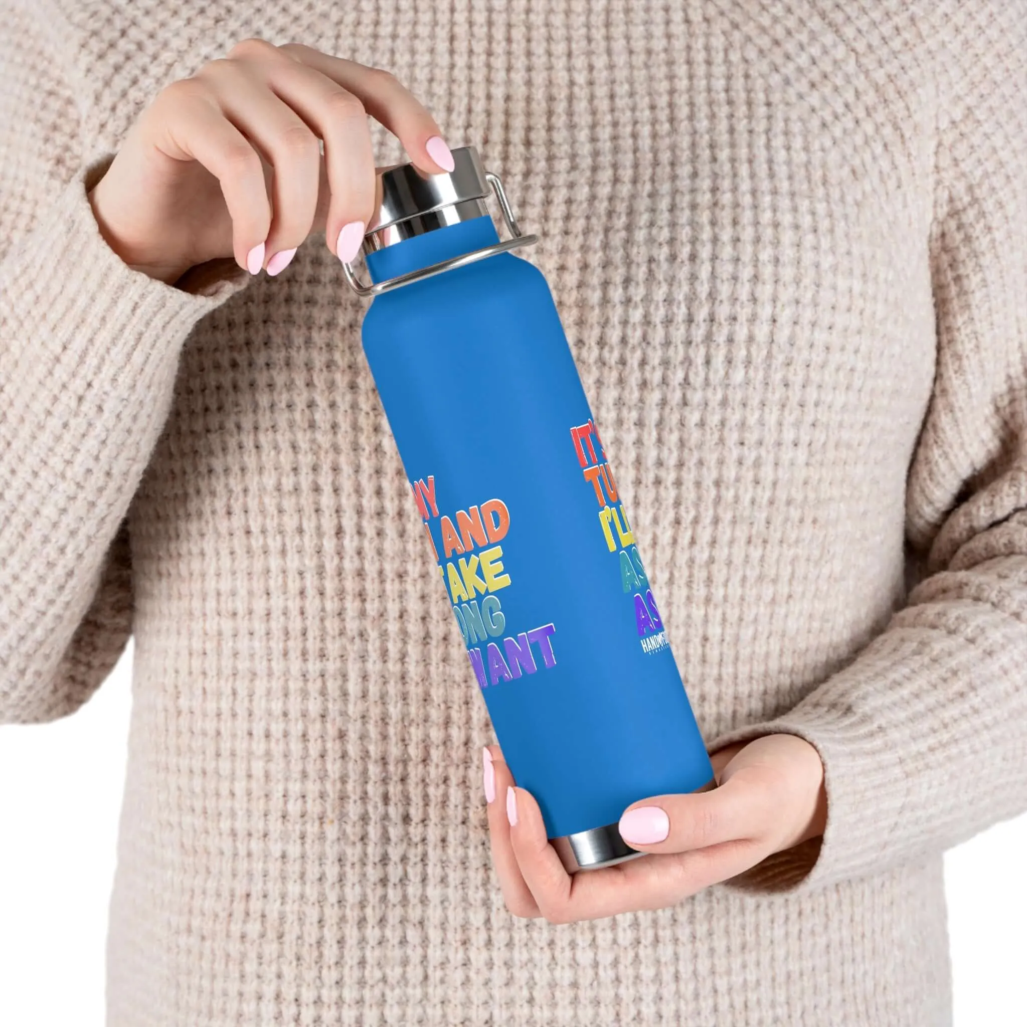 It's My Turn Vacuum Insulated Bottle, 22oz